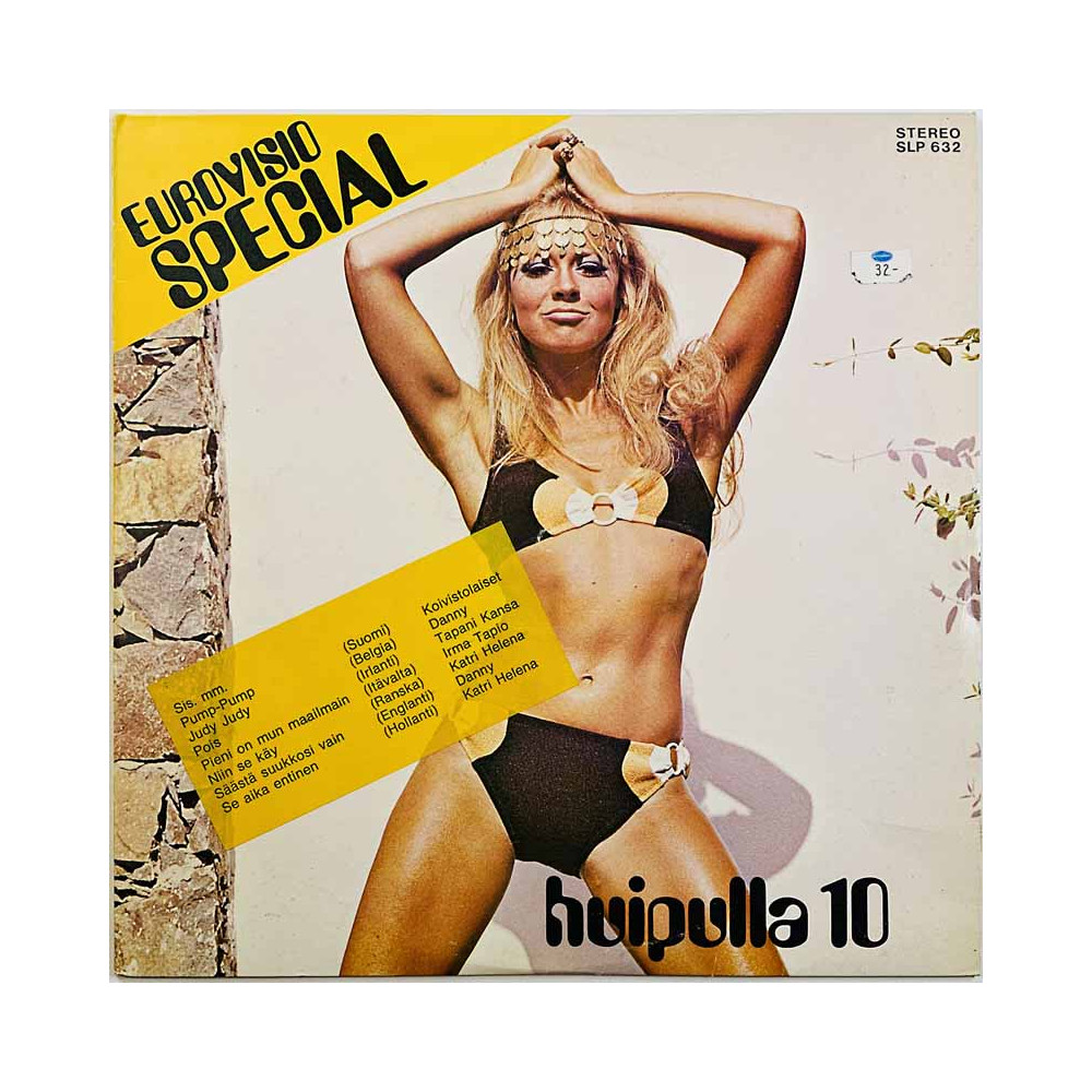 Irma Tapio, Pauliina, Martti Metsäketo ym. LP Huipulla 10 Eurovisio Special  kansi VG+ levy EX Käytetty LP