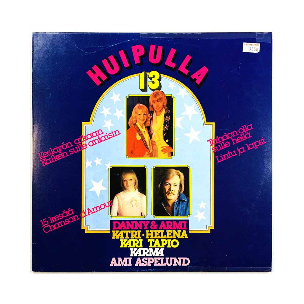 Karma, Kari Tapio, Danny & Armi LP Huipulla 13  kansi EX levy EX- Käytetty LP