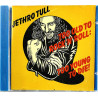 Jethro Tull Käytetty CD Too Old to Rock'n'Roll: Too Young to Die kansivihko EX- CD:n kunto EX Käytetty CD