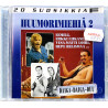 Hullujussi, Eemeli, Jukka Virtanen ym. Käytetty CD Huumorimiehiä 2 - 20 Suosikkia sarjan CD kansivihko EX- CD:n kunto EX Käytett
