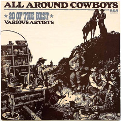 Lorne Greene, Hank Snow, Guy Clark 1982 INTS 5189 All around Cowboys, 20 of the best Begagnat LP