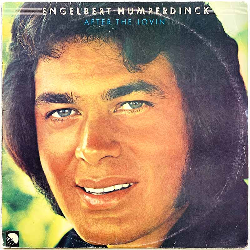 Humperdinck Engelbert vinyl LP After The Lovin'  kansi VG- levy EX Käytetty LP Humperdinck Engelbert vinyl LP After The Lovin'  kansi VG- levy EX Käytetty LP
