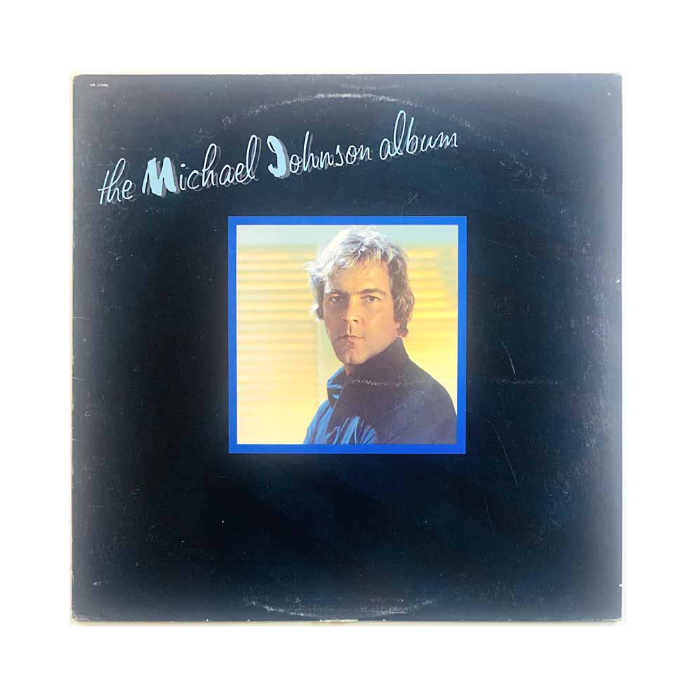 Johnson Michael vinyl LP The Michael Johnson Album  kansi VG levy EX Käytetty LP