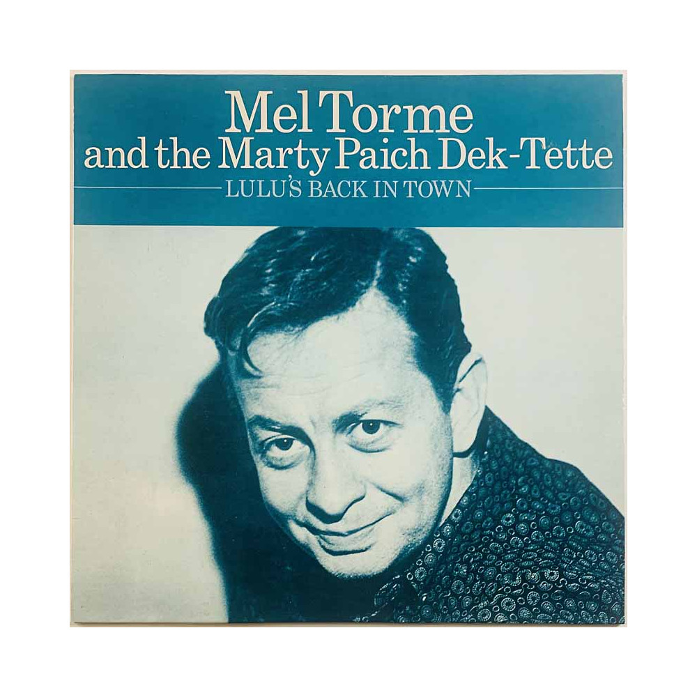 Mel Torme and Marty Paich Dek-Tette vinyl LP Lulu's Back In Town  kansi EX levy EX Käytetty LP