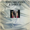 Tony Orlando & Dawn vinyl LP II  kansi VG+ levy EX Käytetty LP