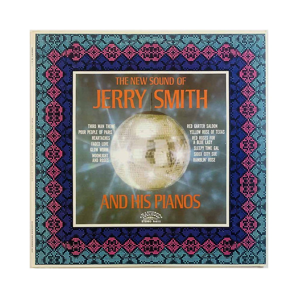 Jerry Smith And His Pianos vinyl LP The New Sound Of Jerry Smith  kansi EX levy EX Käytetty LP