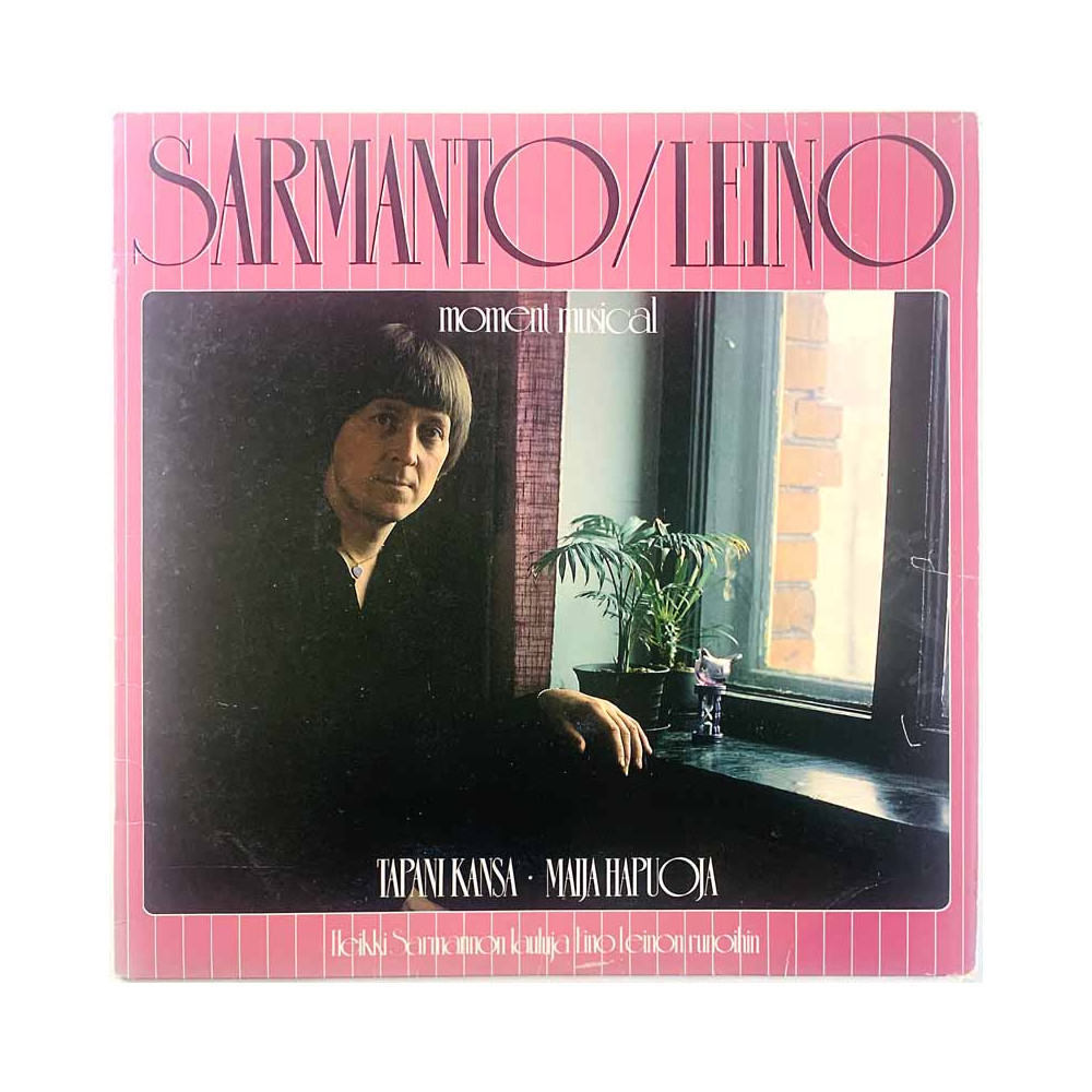 Tapani Kansa - Maija Hapuoja 1978 HILP 131 Sarmanto / Leino Moment Musical Begagnat LP