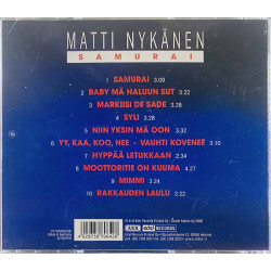 Nykänen Matti CD Samurai  kansi EX levy EX Käytetty CD