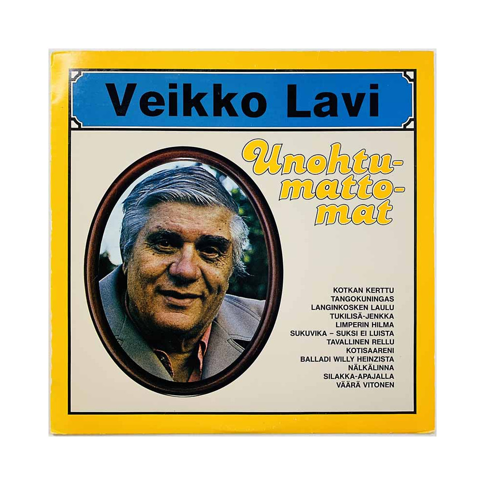 Lavi Veikko vinyl LP Unohtumattomat  kansi EX levy EX Käytetty LP
