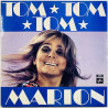 Marion vinyl LP Tom Tom Tom  kansi EX levy EX Käytetty LP