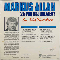 Allan Markus vinyl LP On aika kiitoksen - 25-vuotisjuhlalevy  kansi VG+ levy EX Käytetty LP