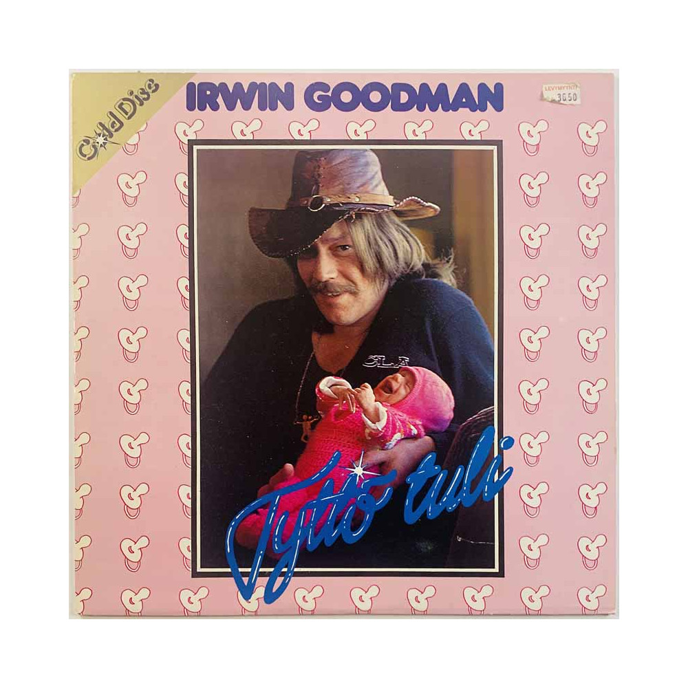 Irwin Goodman vinyl LP Tyttö tuli  kansi EX levy EX- Käytetty LP