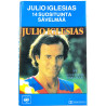 Iglesias Julio 1982 40-24004 14 suosituinta sävelmää kassett