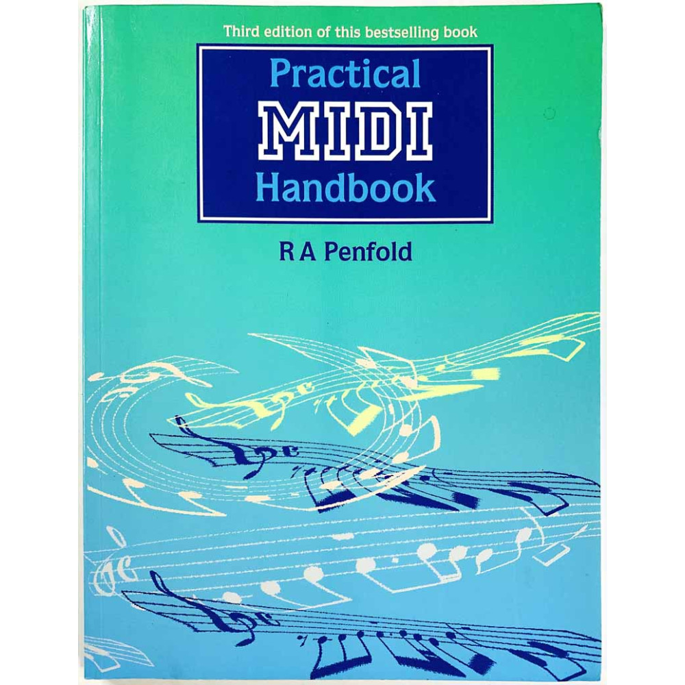 Practical MIDI handbook 1997 ISBN10 1870775368 Paperback by R A Penfold Käytetty kirja