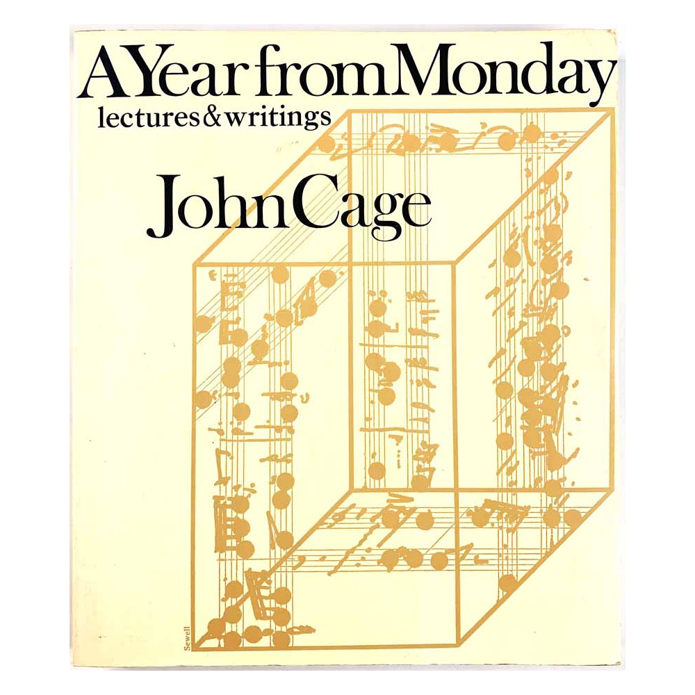 A Year from Monday lectures & writings 1985 ISBN 0 7145 2541 3 Paperback by John Cage  Käytetty kirja