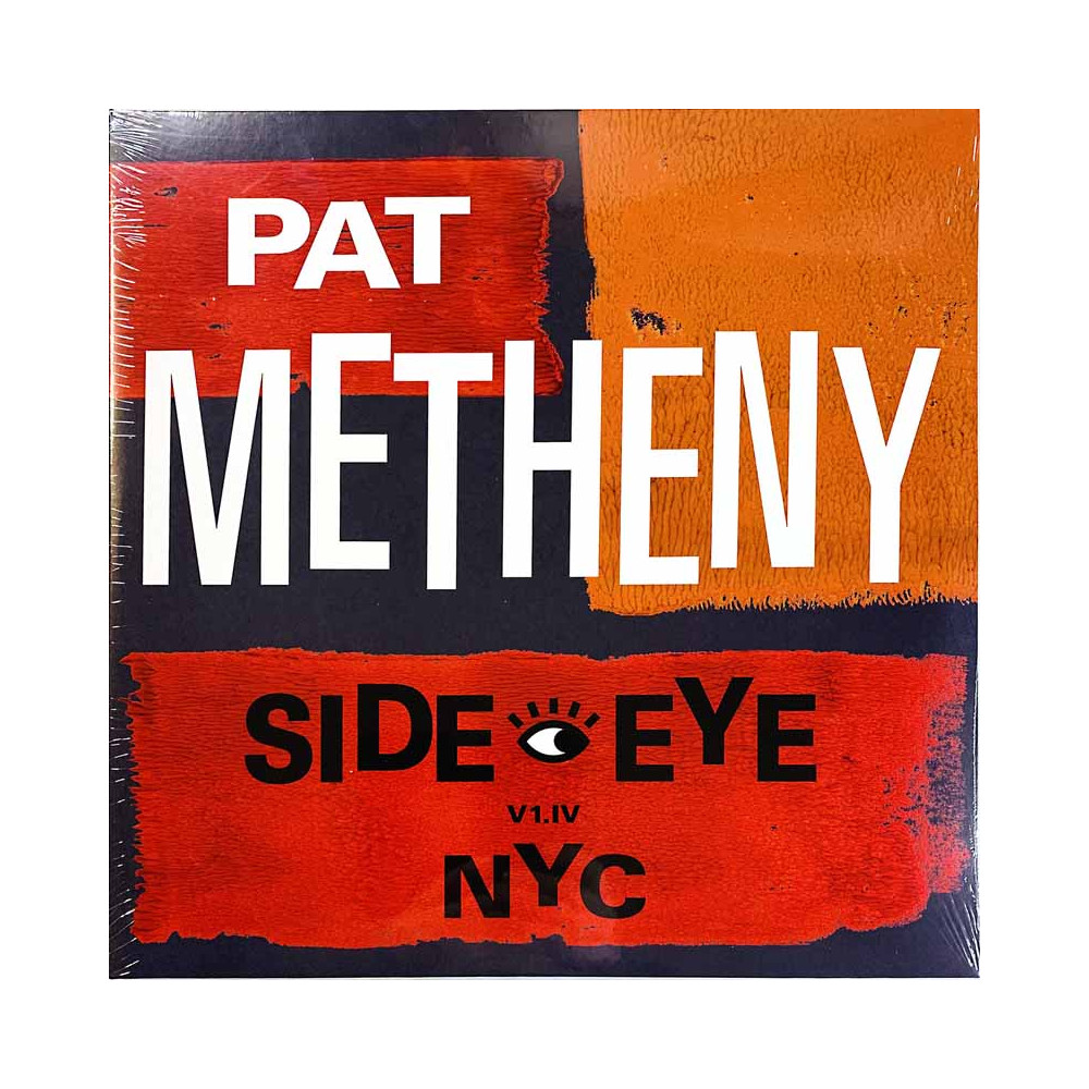 Metheny Pat LP Side Eye NYC V1.IV 2LP LP