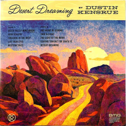 Kensrue Dustin LP Desert Dreaming LP