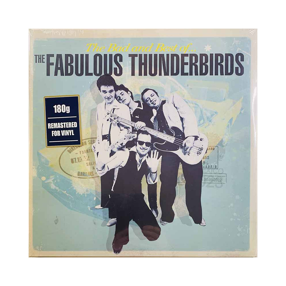 Fabulous Thunderbirds 2016 V156 The Bad and Best of... 2LP LP