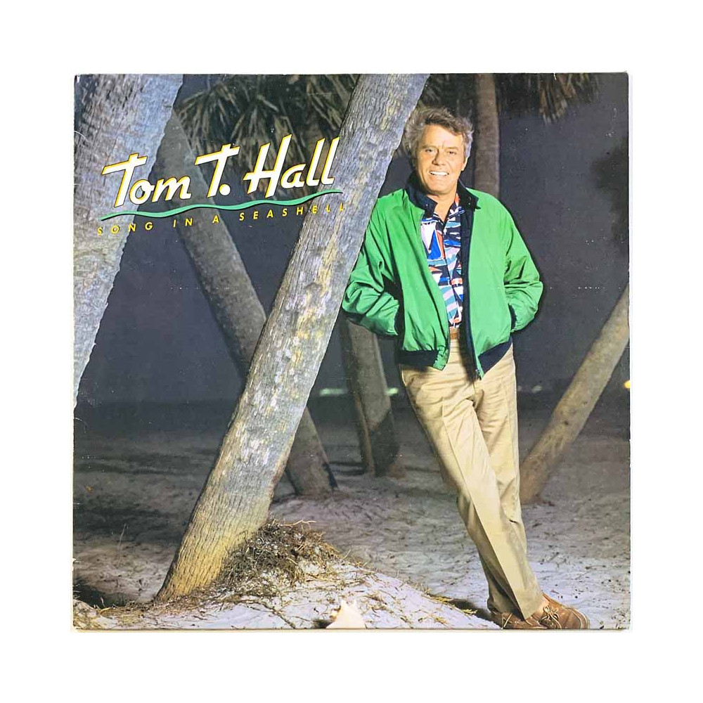 Tom T. Hall LP Song In A Seashell  kansi VG+ levy EX Käytetty LP