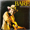 Bare Bobby LP Down & Dirty  kansi VG+ levy EX Käytetty LP