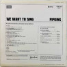 Pipkins LP We want to sing  kansi EX levy VG+ Käytetty LP