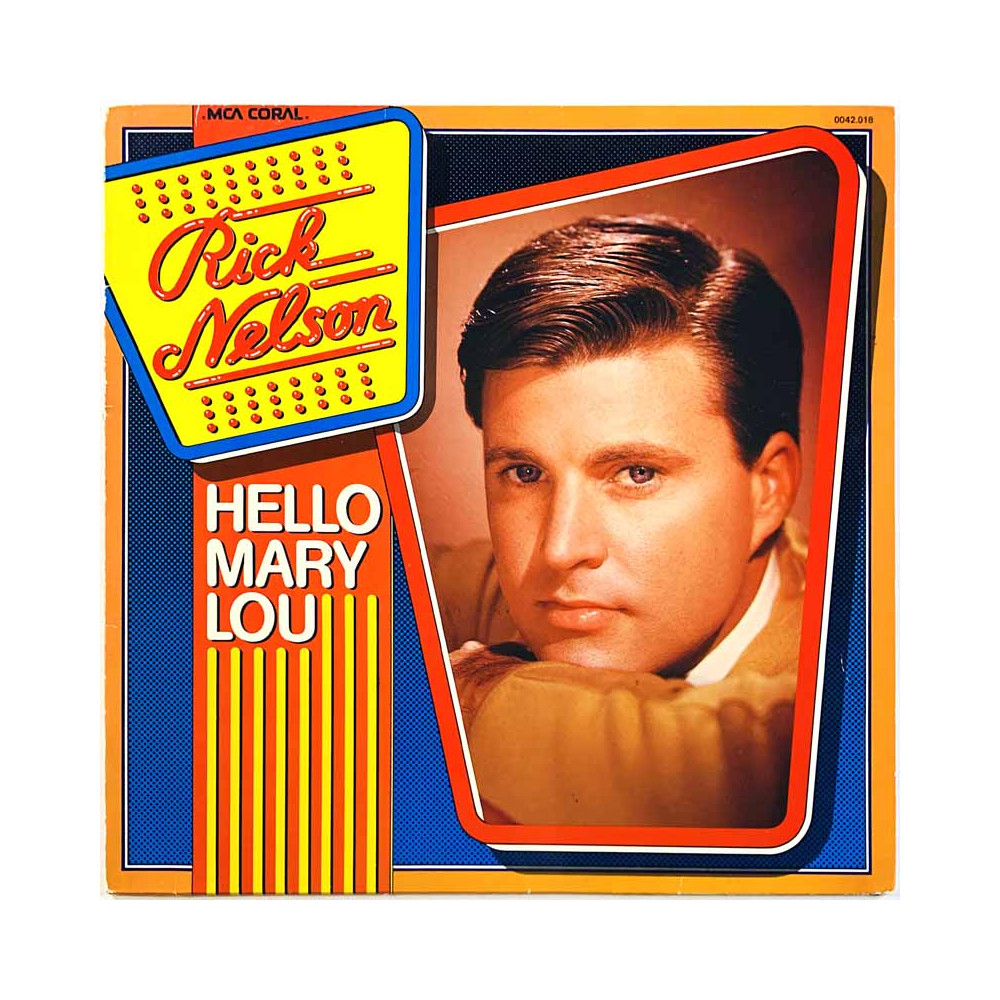 Nelson Rick 1974 0042.018 Hello Mary Lou Begagnat LP