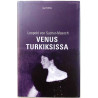 Venus turkiksissa : Leopold von Sacher-Masoch - Något använd bok