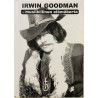 Irwin Goodman 2002 ISBN 952-91-4313-3 musiikillinen elämänkerta, Juha Rantala POPlehti Käytetty kirja