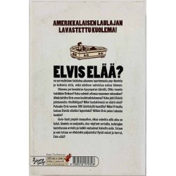Elvis elää! shokkistoori! 2003 ISBN 951-0-27932-3 Hannu Nyberg Käytetty kirja