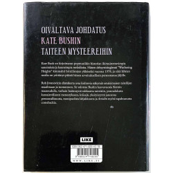 Kate Bush -elämäkerta 2006 ISBN 952-471-829-4 Rob Jovanovic suomentanut Anni Sumari Käytetty kirja