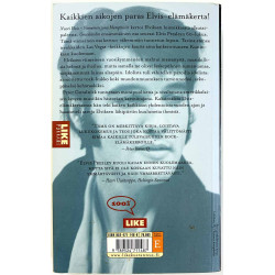 Elvis: Graceland 1969-1977 2003 ISBN 952-471-148-6 Peter Guralnick, suomentanut J. Pekka Mäkelä Käytetty kirja