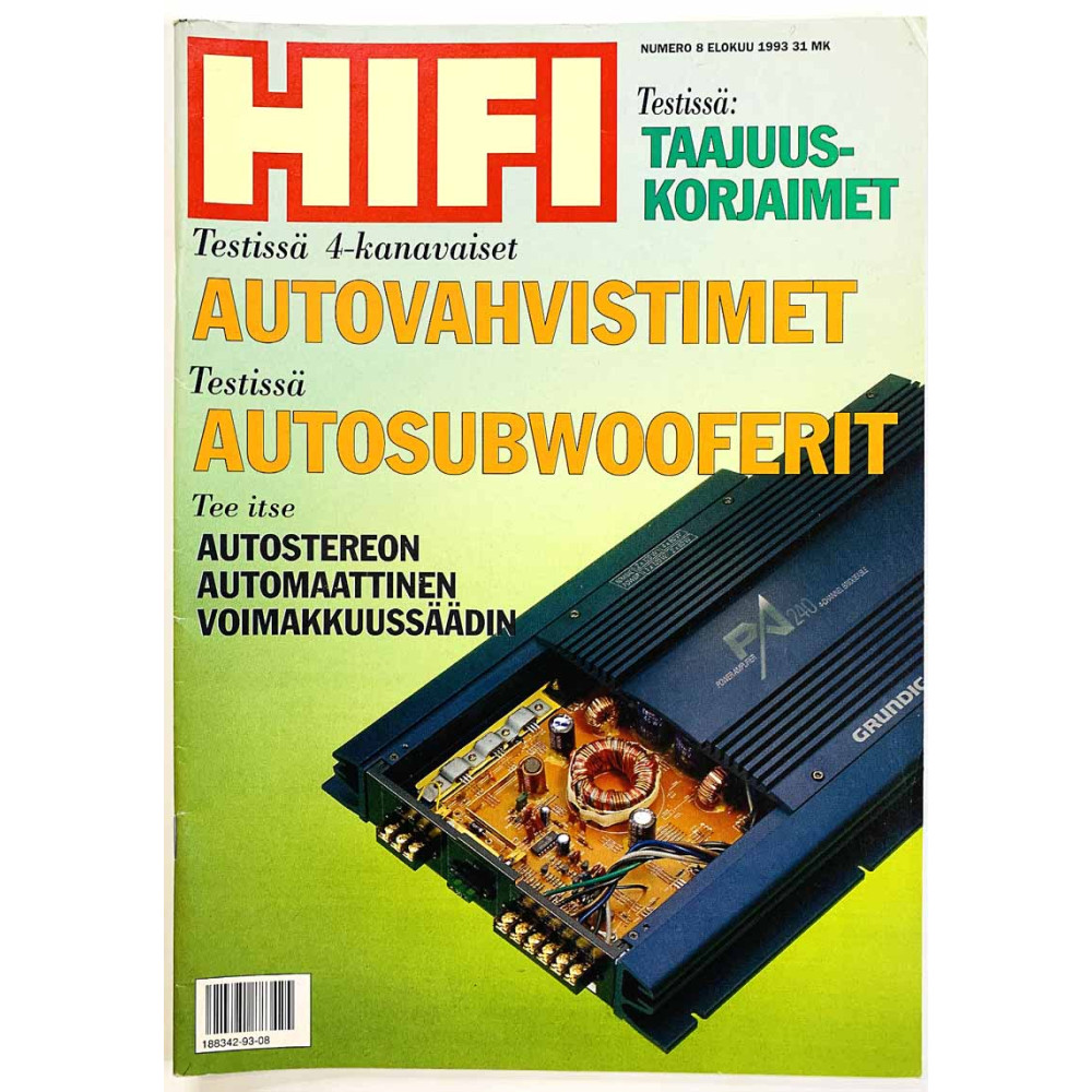 Hifi-lehti 1993 8 tee itse: autostereon automaattinen voimakkuussäädin aikakauslehti