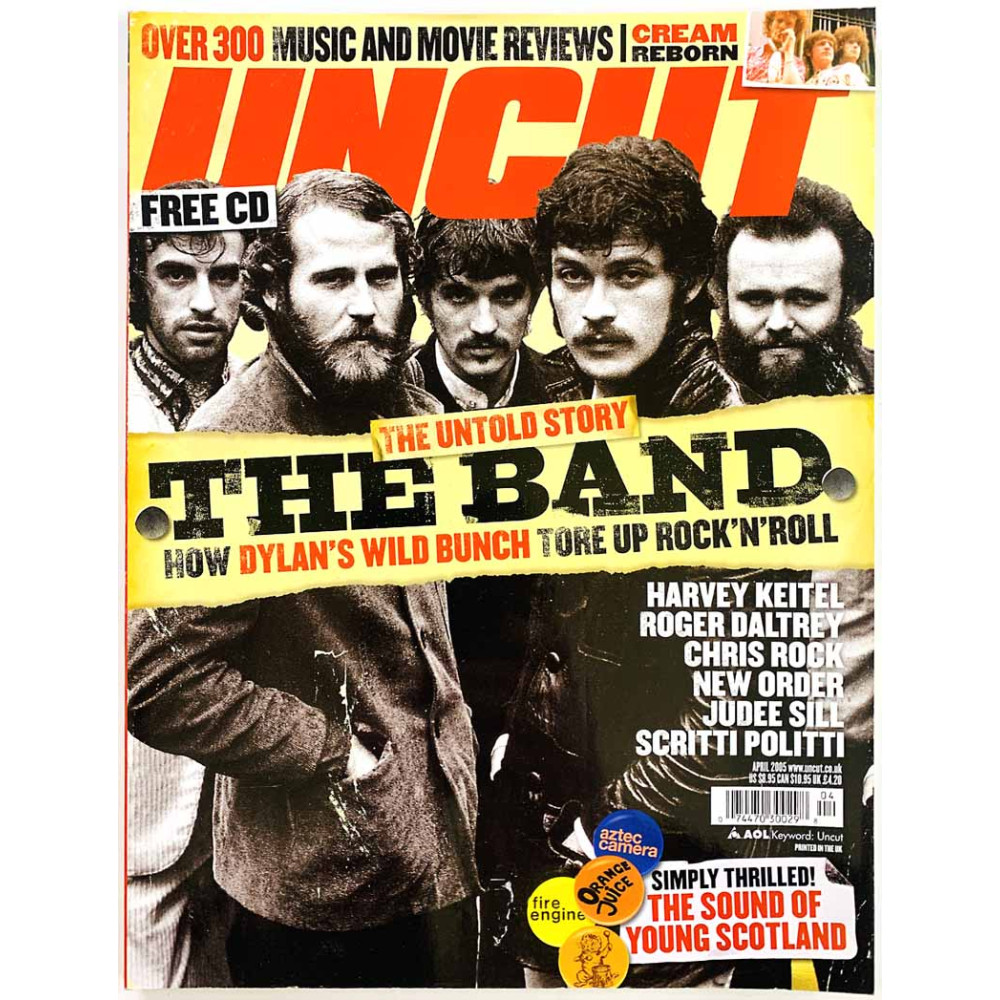 Uncut magazine 2005 april Cream, Harvey Keitel, The Band, Chris Rock aikakauslehti