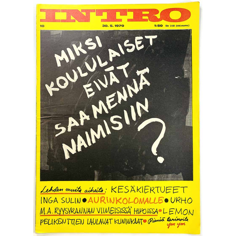 Intro 1970 numero 10 30.5.1970 Lemon, Inga Sulin, Ryysyrannan viimeiset hipat aikakauslehti