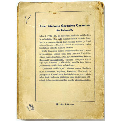 Casanovan seikkailut kultainen nuoruus 1 1947  Giacomo Casanova, suomentanut T.Tuominen Käytetty kirja