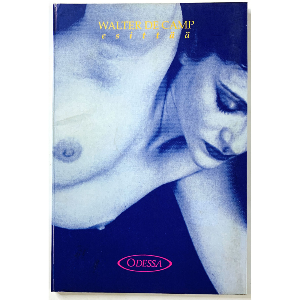 Kuvitelmien kieltäjät feministit ja sensuuri 1990 ISBN 951-9178-40-6 Walter de Camp esittää Käytetty kirja