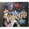 Thorogood George and The Destroyers 1992 0777 7 97718 2 0 The Baddest CD Begagnat