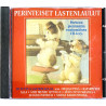 Holle Holopainen, Laila Halme, Eero Väre CD Perinteiset Lastenlaulut  kansi EX- levy EX Käytetty CD