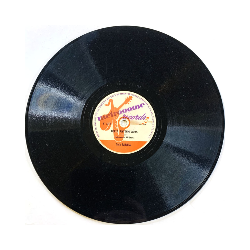 Delta Rhythm Boys 1952 F 501 Tula Tullallaa / Tuoll’ on mun kultani stenkaka 78-varvare