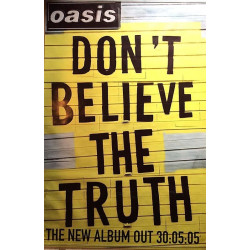 Oasis: Don’t Believe The Truth: Promojuliste 100cm x 150cm - JULISTE