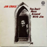 Croce Jim 1972 6360 700 You Don't Mess Around With Jim Begagnat LP