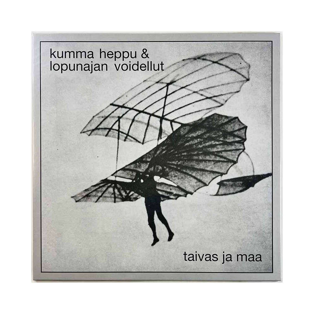 Kumma Heppu & Lopunajan Voidellut LP Taivas ja maa  vinyyli LP