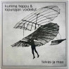 Kumma Heppu & Lopunajan Voidellut LP Taivas ja maa  vinyyli LP