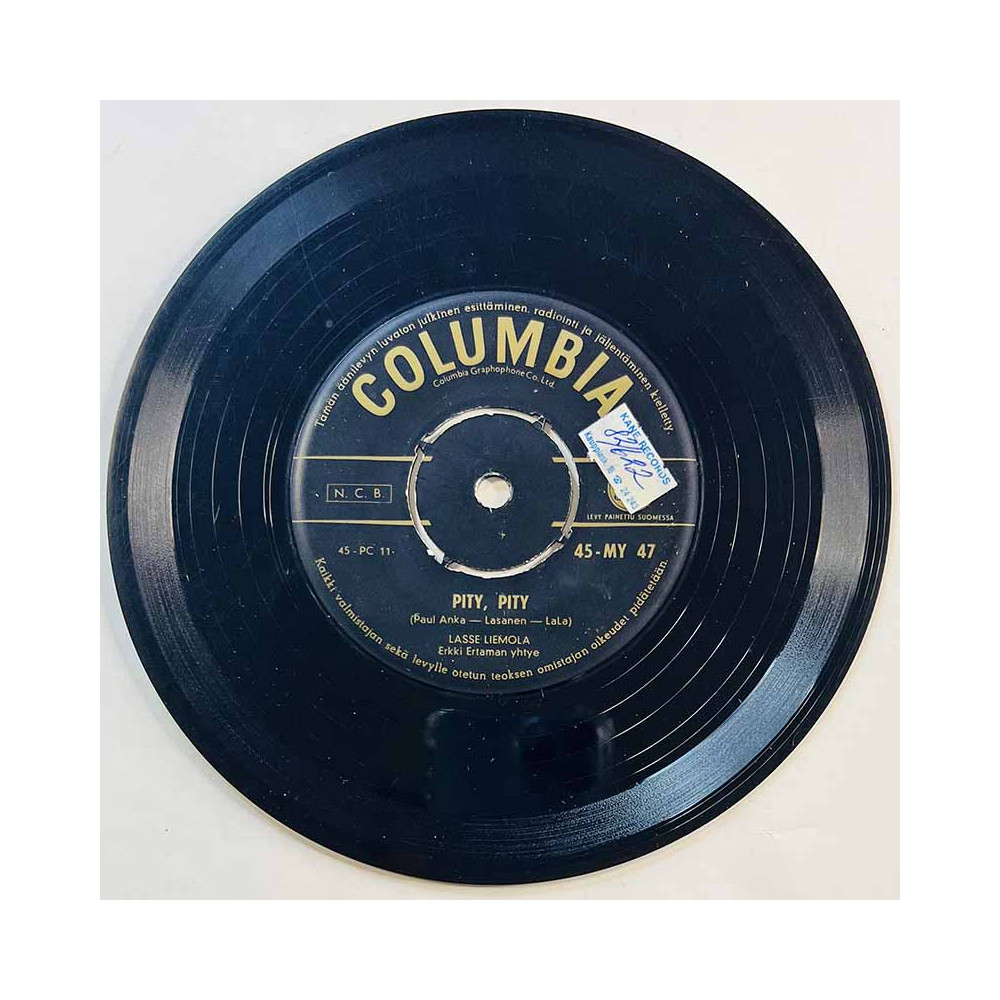 Liemola Lasse 1959 45-MY 47 Pity, Pity / Kerro, että sulle rakkahin mä oon begagnad singelskiva