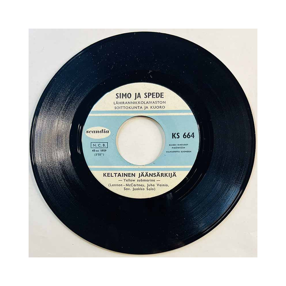 Simo Ja Spede / Simo Salminen Käytetty 7” ei kuvakantta Keltainen jäänsärkijä / Raikulipoika  kansi Ei kuvakantta levy VG+ käyte