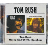 Rush Tom CD Tom Rush / Wrong end of the rainbow  kansi  levy  uusi CD
