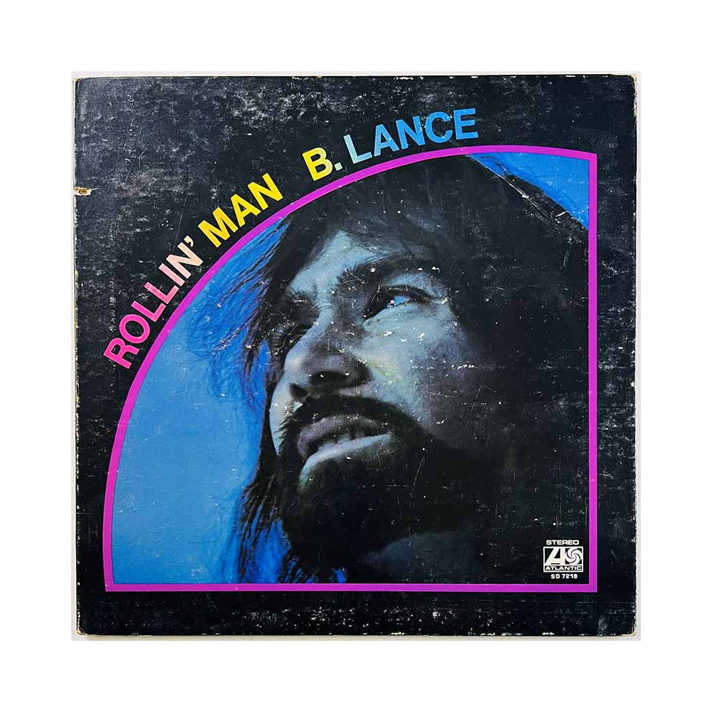 Lance B. LP Rollin’ Man  kansi VG levy EX- Käytetty LP
