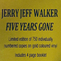 Walker Jerry Jeff LP Five Years Gone, gold vinyl  vinyyli LP
