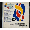 Tre Kronor, Stephen Berg VM-fanfar 1995 Käytetty CD-levy Golden hockey night, den glider in...  kansi EX levy EX Käytetty CD
