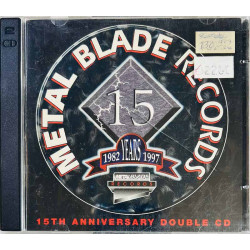 Lizzy Borden, Warlord, Omen, Helstar ym. CD Metal Blade 15th anniversary 2CD  kansi EX levy EX Käytetty CD